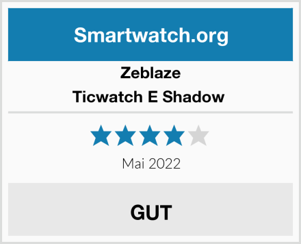 Zeblaze Ticwatch E Shadow  Test
