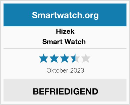 Hizek Smart Watch  Test