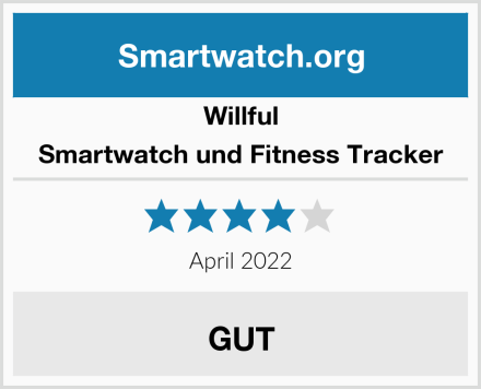 Willful Smartwatch und Fitness Tracker Test