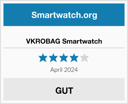  VKROBAG Smartwatch Test