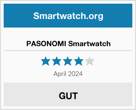  PASONOMI Smartwatch Test